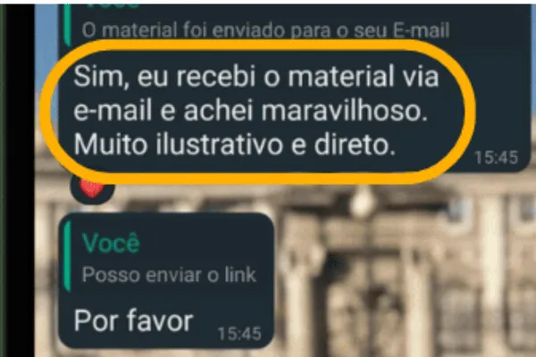 Depoimento: recebi o material via e-mail e achei maravilhoso, muito ilustrativo e direto